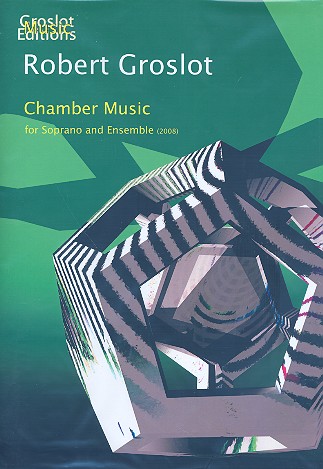 Chamber Music for soprano and ensemble