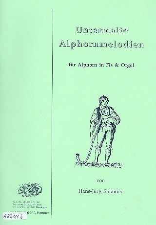 Untermalte Alphornmelodien