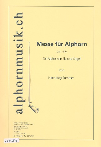Messe op.136 für 1-2 Alphörner in Fis