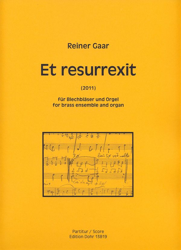 Et resurrexit für 9 Blechbläser und Orgel