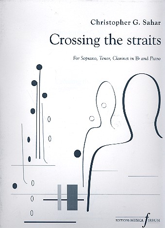 Crossing the Straits for soprano, tenor,