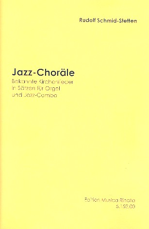 Jazz-Choräle: für Orgel und Jazz-Combo