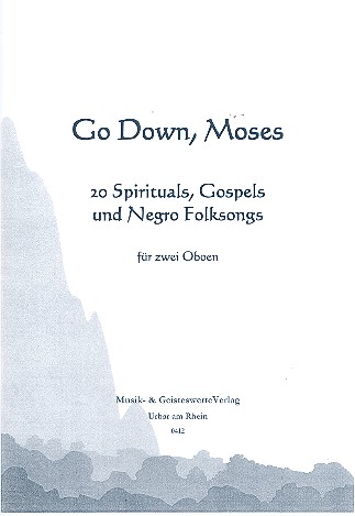 Go down Moses