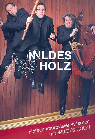 Mildes Holz (+CD):