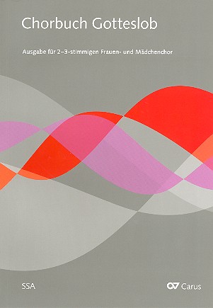 Chorbuch Gotteslob für Frauenchor (SSA)