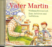 Vater Martin Hörspiel- und Musical-CD