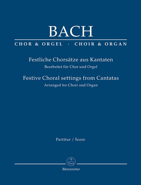 Festliche Chorsätze aus Kantaten