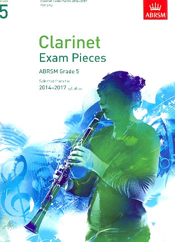 Selected Clarinet Exam Pieces 2014-2017