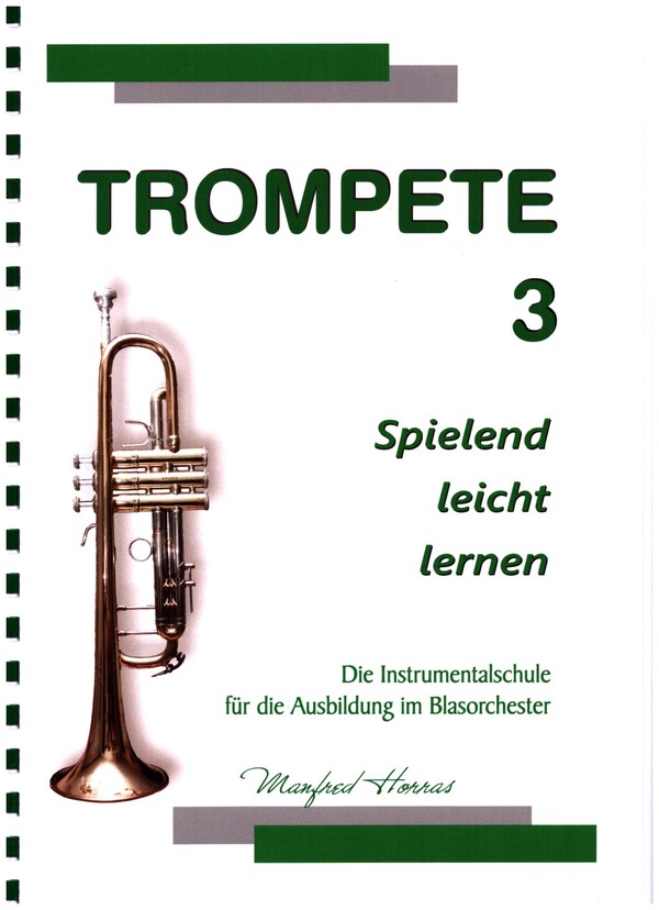 Trompete spielend leicht lernen Band 3