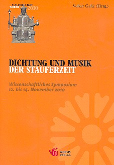 Dichtung und Musik der Stauferzeit