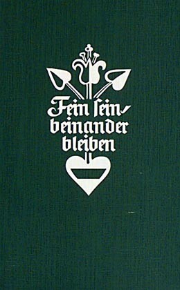 Fein sein, beinander bleiben