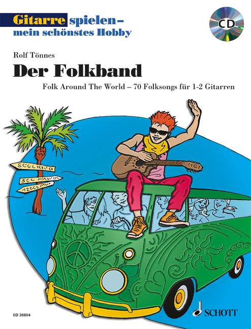 Gitarre spielen - mein schönstes Hobby - Der Folkband (+MP3-CD)