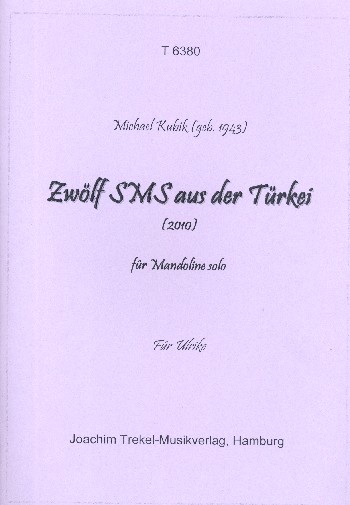 12 SMS aus der Türkei