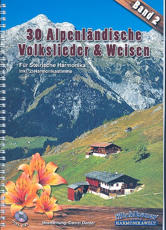 30 alpenländische Volkslieder und Weisen Band 2 (+CD)