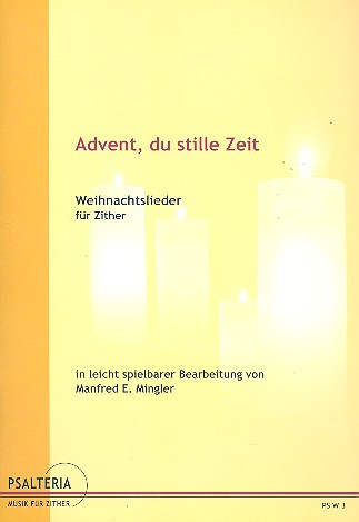 Advent, du stille Zeit