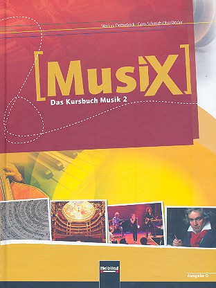 MusiX - Das Kursbuch Musik 2 (Klasse 7/8)