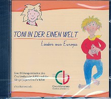 Toni in der einen Welt - Lieder aus Europa