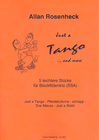 Just a Tango ... and more