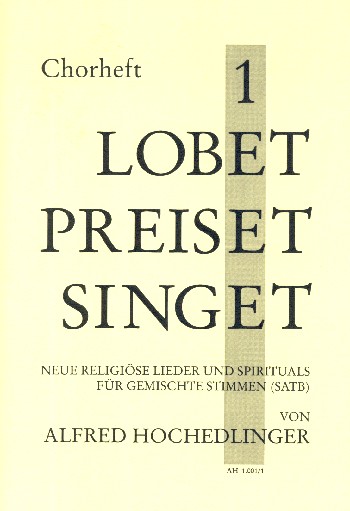 Lobet preiset singet Band 1 für gem Chor