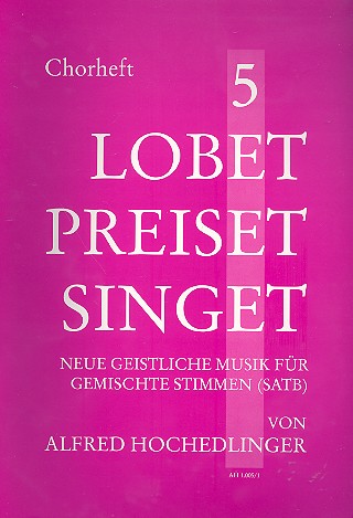 Lobet preiset singet Band 5 für gem Chor