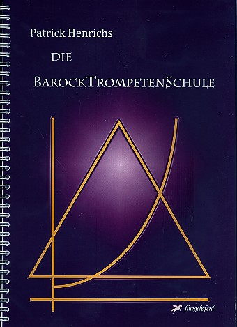 Schule für Barocktrompete