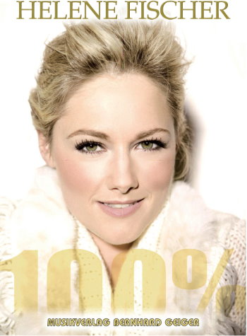 Helene Fischer: 100%