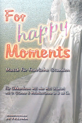 For happy Moments für 1-2 Akkordeons