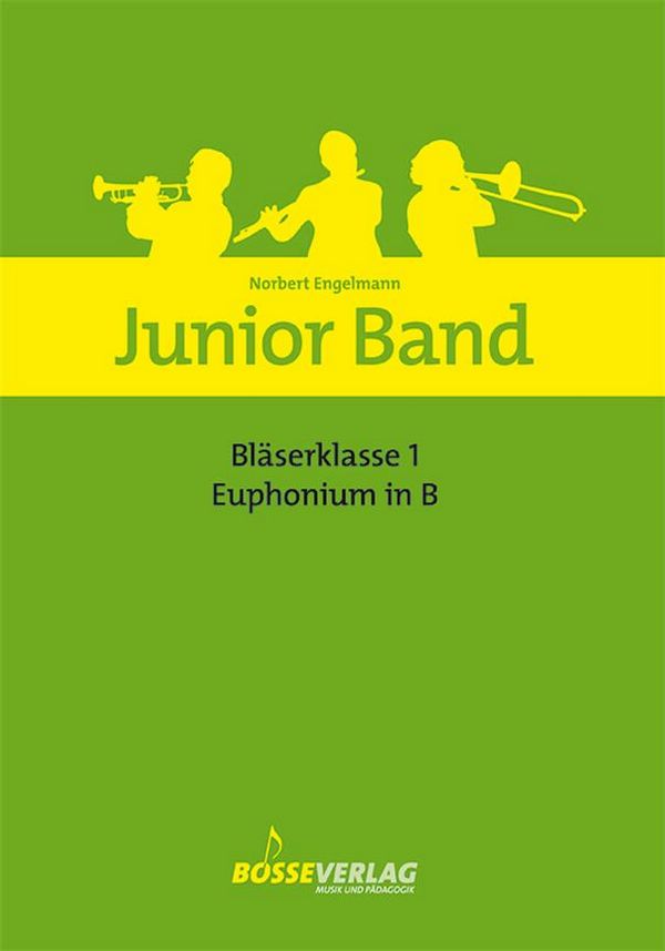 Junior Band Bläserklasse Band 1