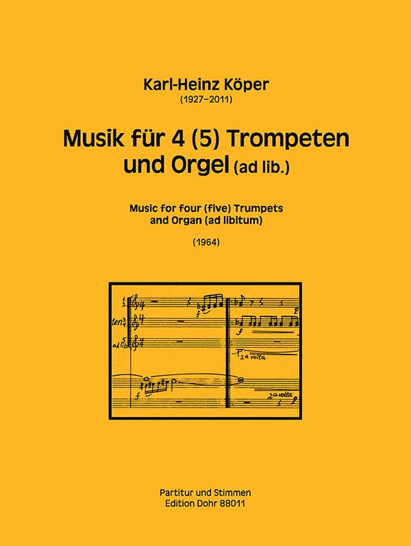 Musik für 4-5 Trompeten (Orgel ad lib) (1964)