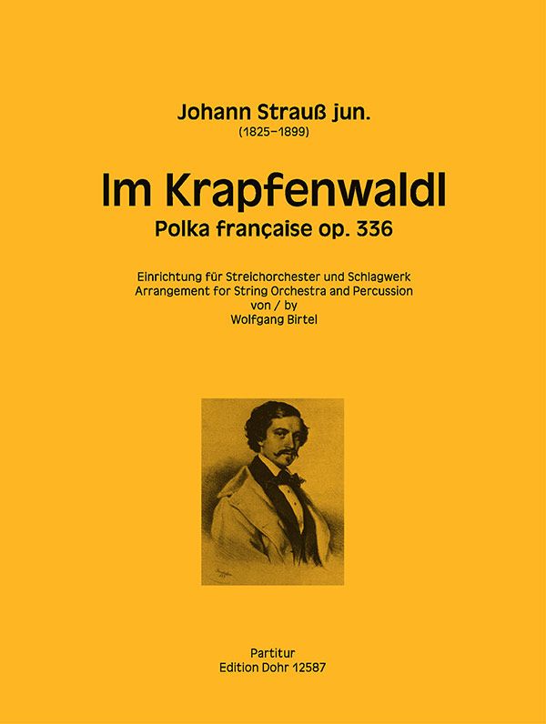 Im Krapfenwaldl op.336 für Streichorchester