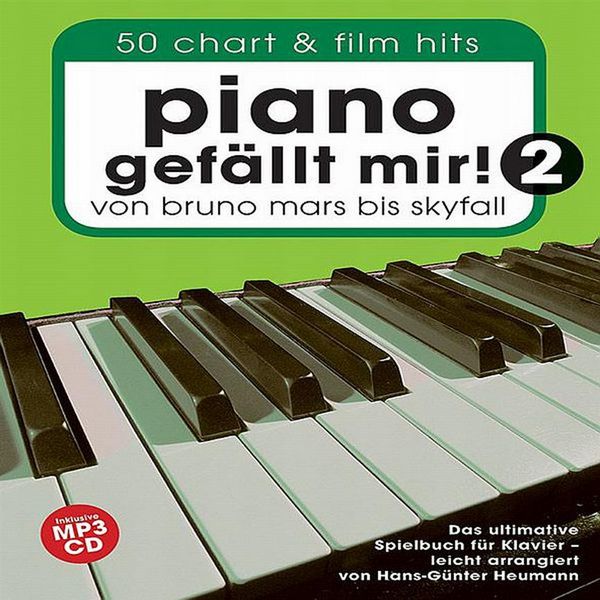 Piano gefällt mir Band 2