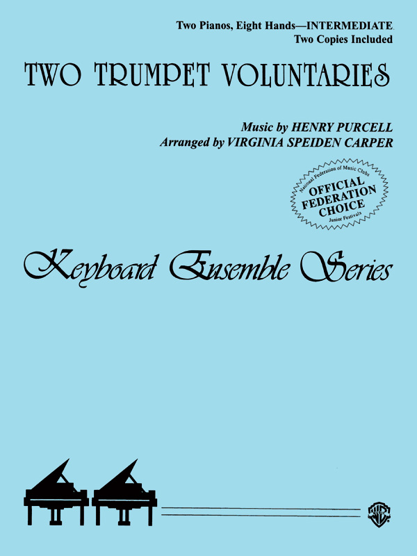2 Trumpet Voluntaries for 2 pianos 8 hands