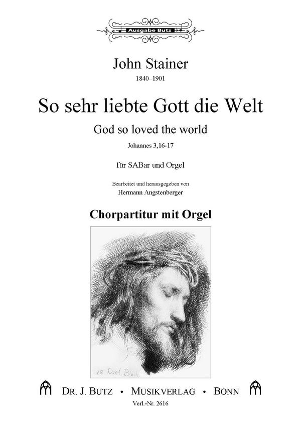 So sehr liebte Gott die Welt