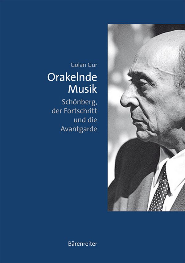 Orakelnde Musik Schönberg, der Fortschritt