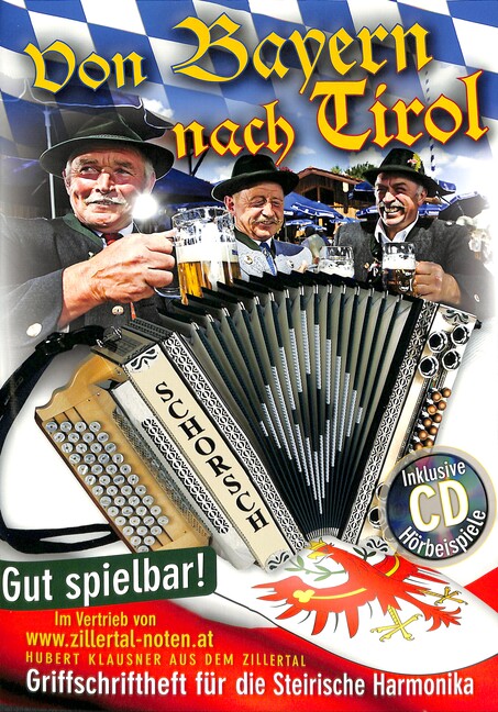 Von Bayern nach Tirol (+CD) für
