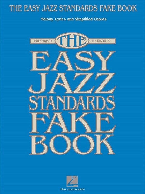 The easy Jazz Standards Fake Book: