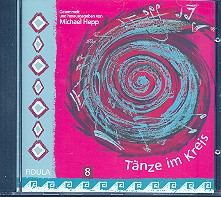 Tänze im Kreis Band 8 
