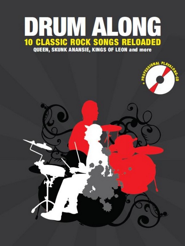 Drum along - 10 Classic Rock Songs reloaded (+CD):