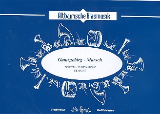 Gamsgebirg-Marsch: für Blasorchester