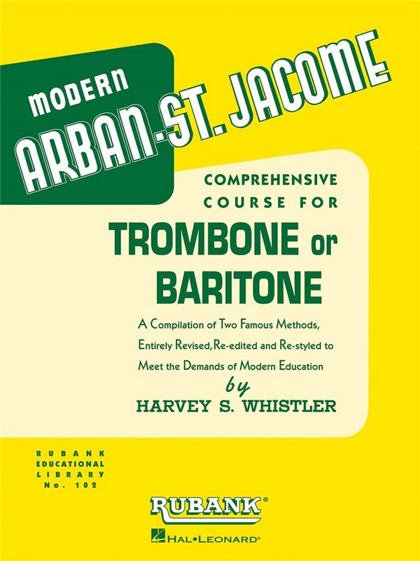 Modern Arban-St. Jacome - a comprehensive Course