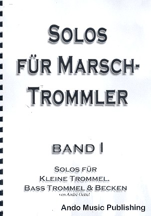 Solos für Marschtrommler Band 1