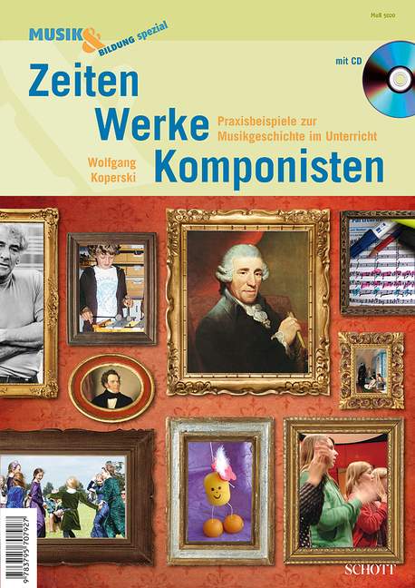 Zeiten - Werke - Komponisten (+CD)