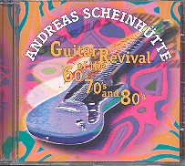Guitar Revival of the 60's, 70's and 80's