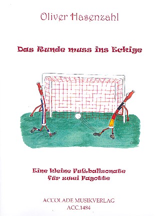 Das Runde muss ins Eckige - eine kleine Fußballsonate