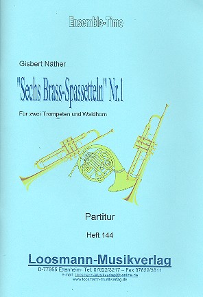 6 Brass-Spasseteln Nr.1