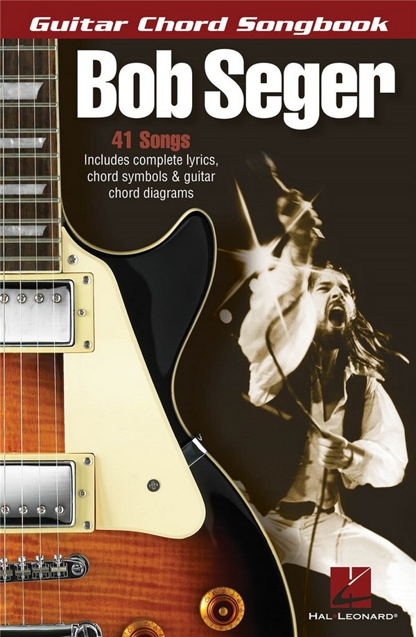 Bob Seger Chord Songbook