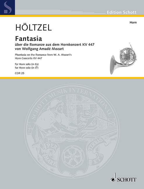 Fantasia über die Romanze aus dem Hornkonzert KV447 von W.A. Mozart