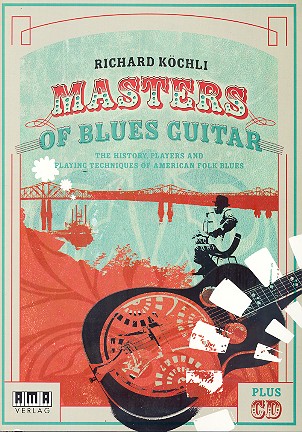 Masters of Blues Guitar (+CD):