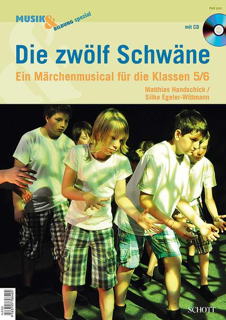 Die zwölf Schwäne (+CD)