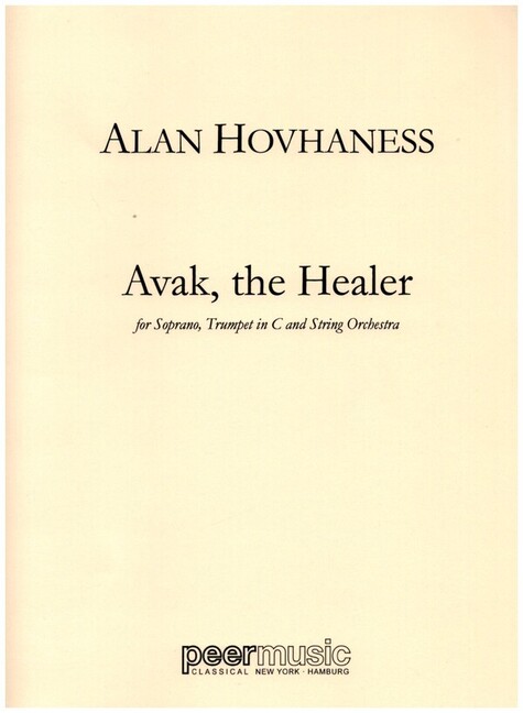 Avak, the Healer op.65